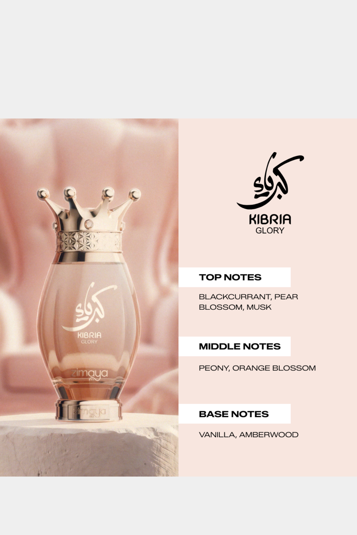 Kibria Glory by Zimaya fragrance note card listing top, middle and base notes